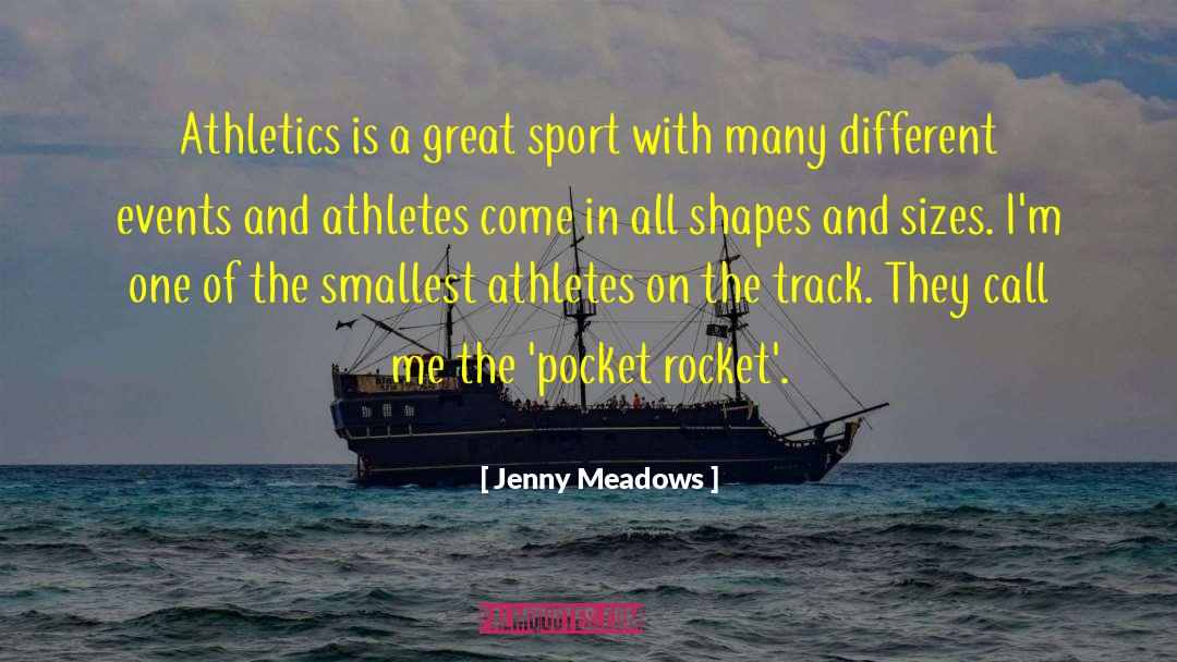 Athletes Loving Their Sport quotes by Jenny Meadows