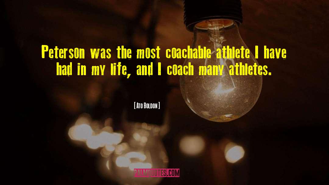 Athletes Loving Their Sport quotes by Ato Boldon