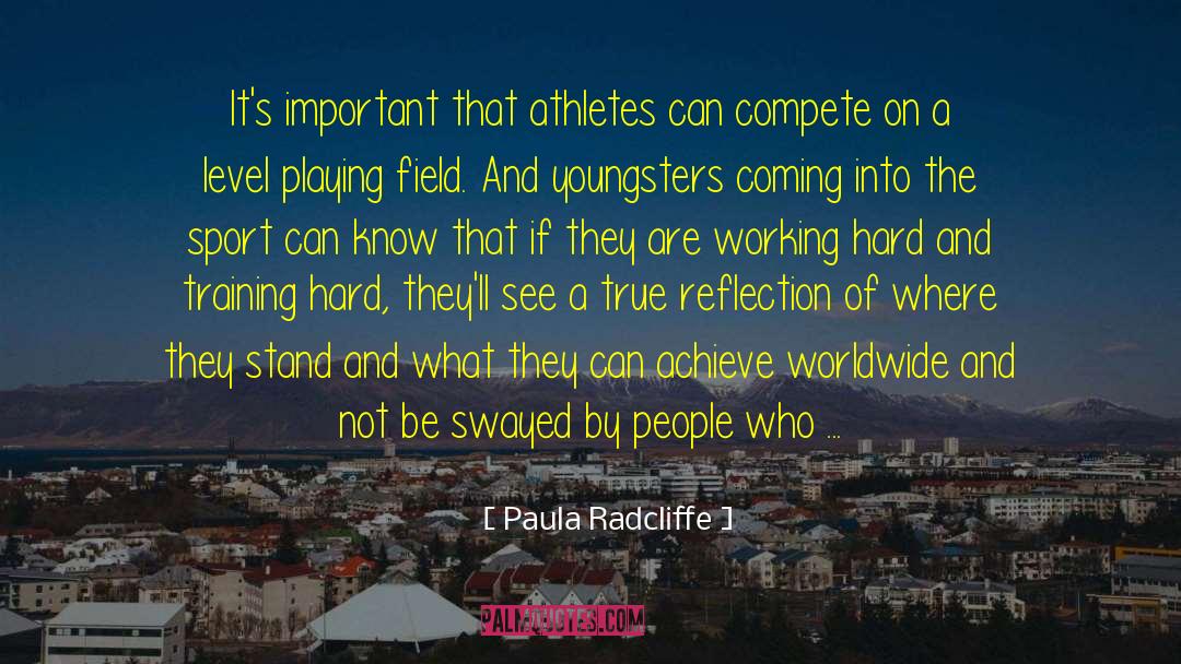 Athletes quotes by Paula Radcliffe