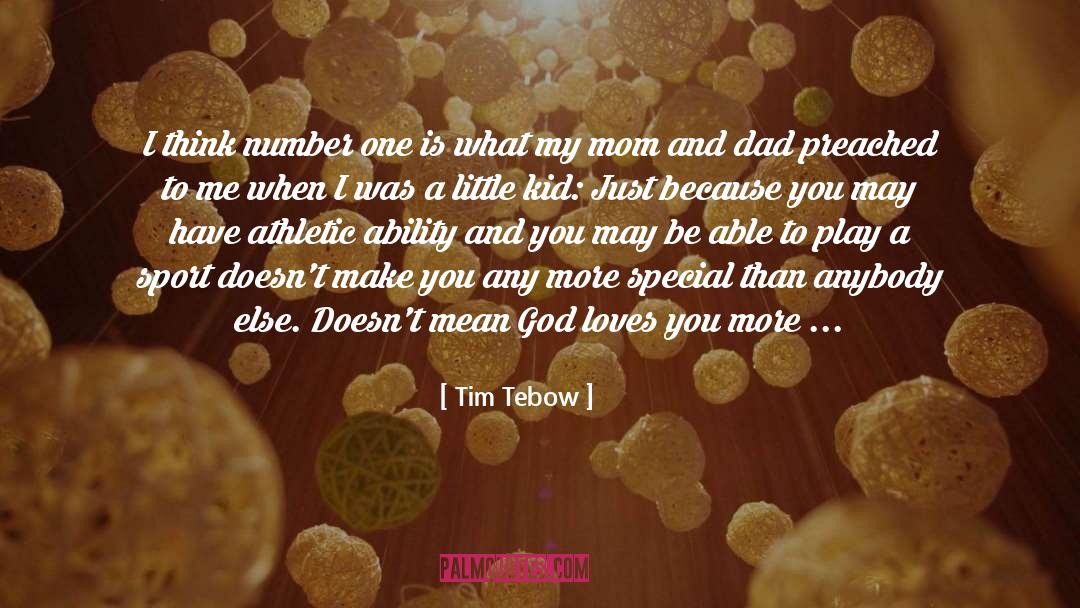 Athletic Ability quotes by Tim Tebow