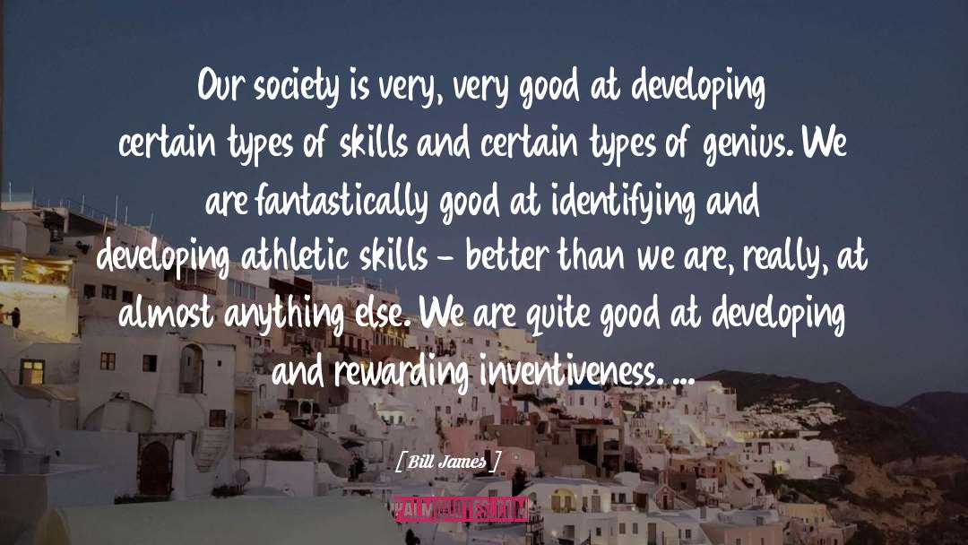 Athletic Ability quotes by Bill James