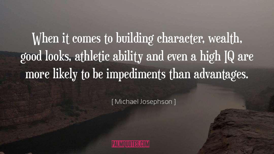 Athletic Ability quotes by Michael Josephson