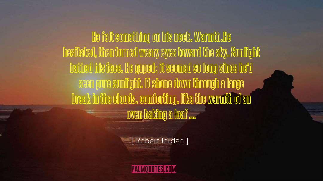 Athletic Clothing quotes by Robert Jordan