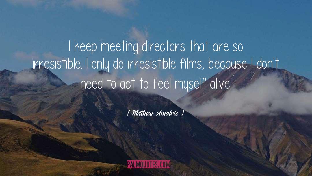 Athletic Directors quotes by Mathieu Amalric