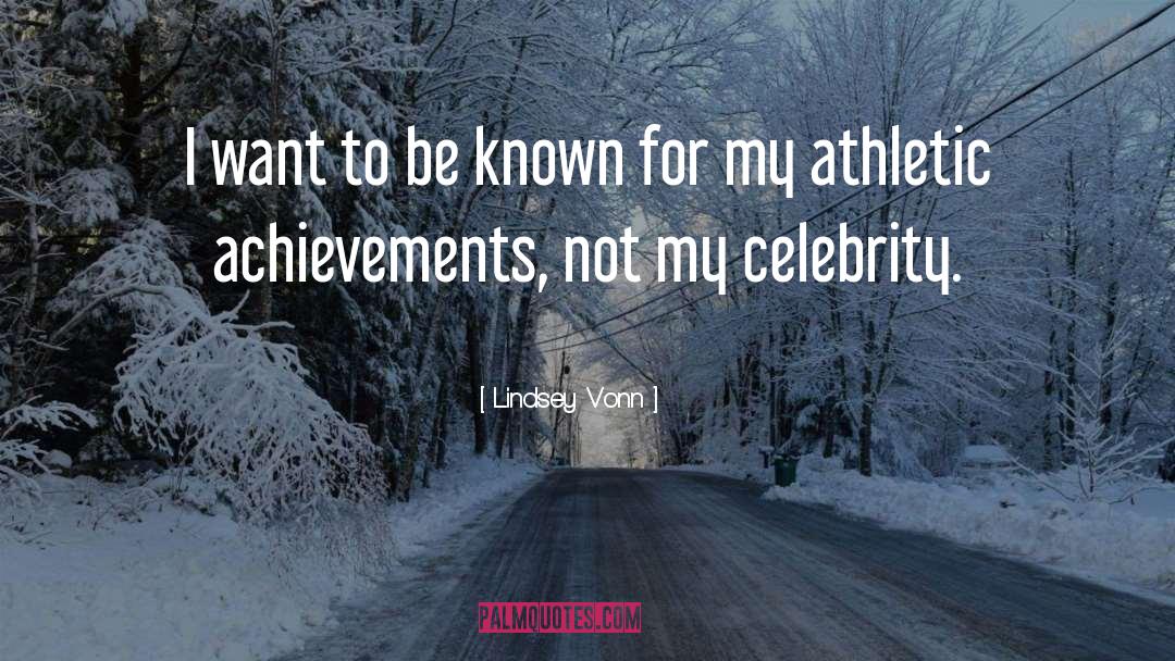 Athletic quotes by Lindsey Vonn