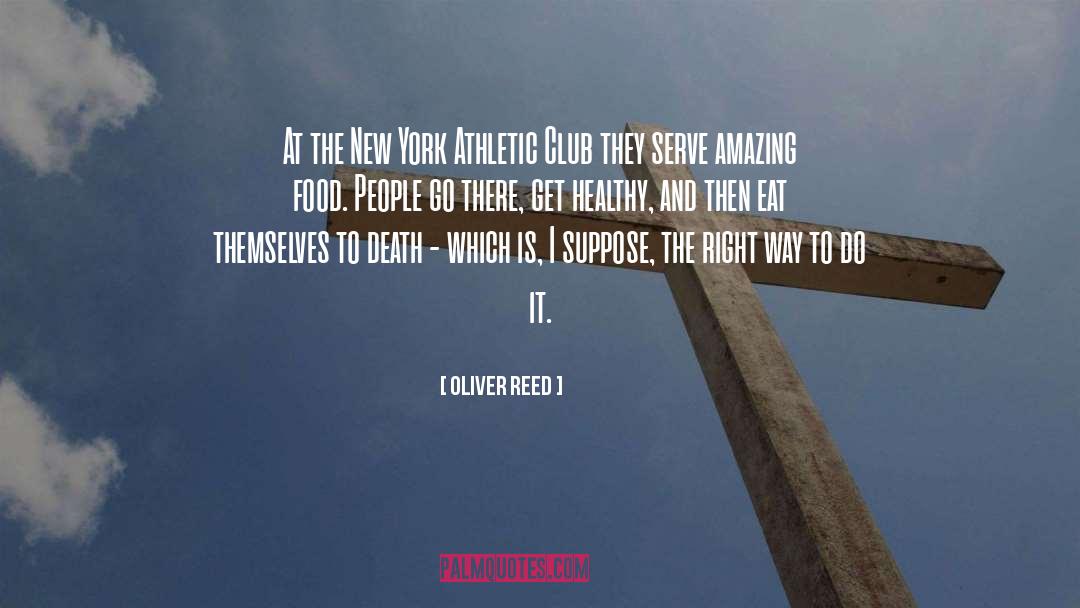 Athletic quotes by Oliver Reed