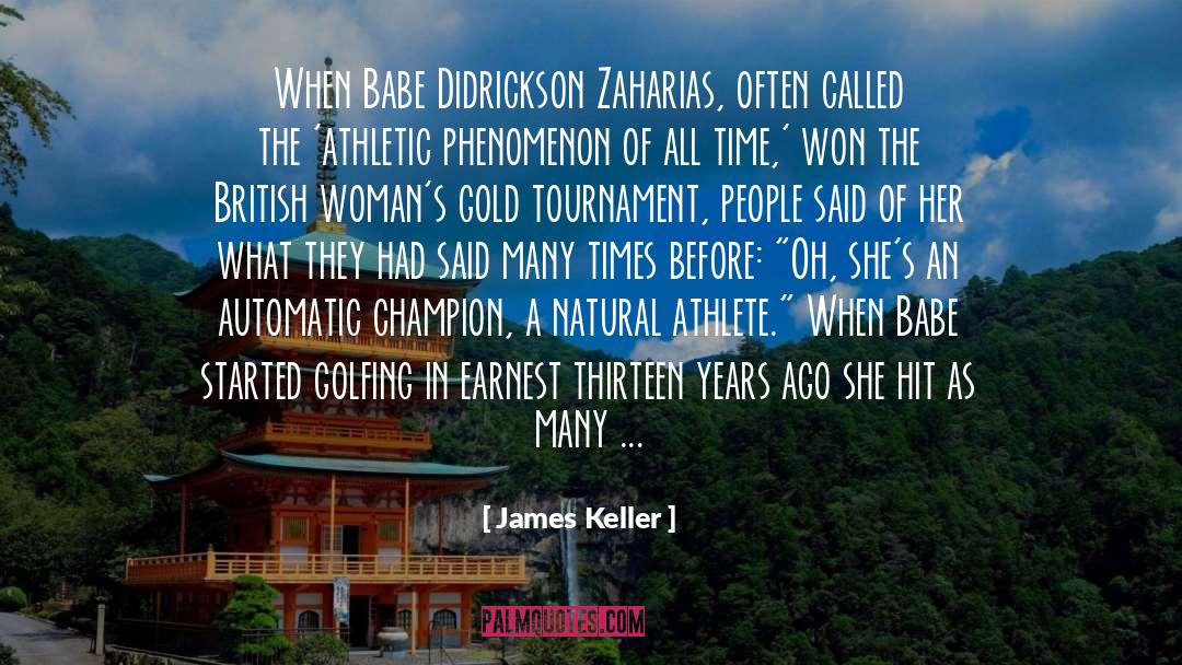 Athletic quotes by James Keller