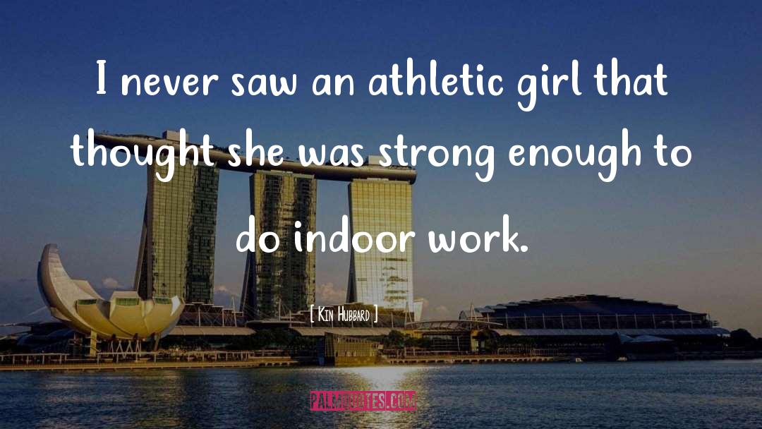 Athletic quotes by Kin Hubbard