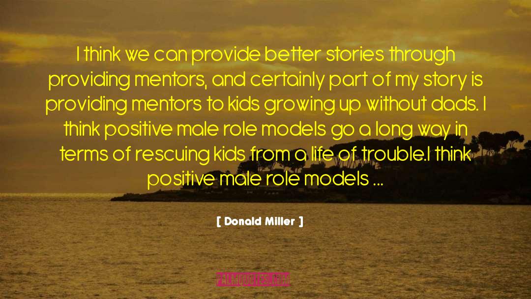 Athletic Role Models quotes by Donald Miller