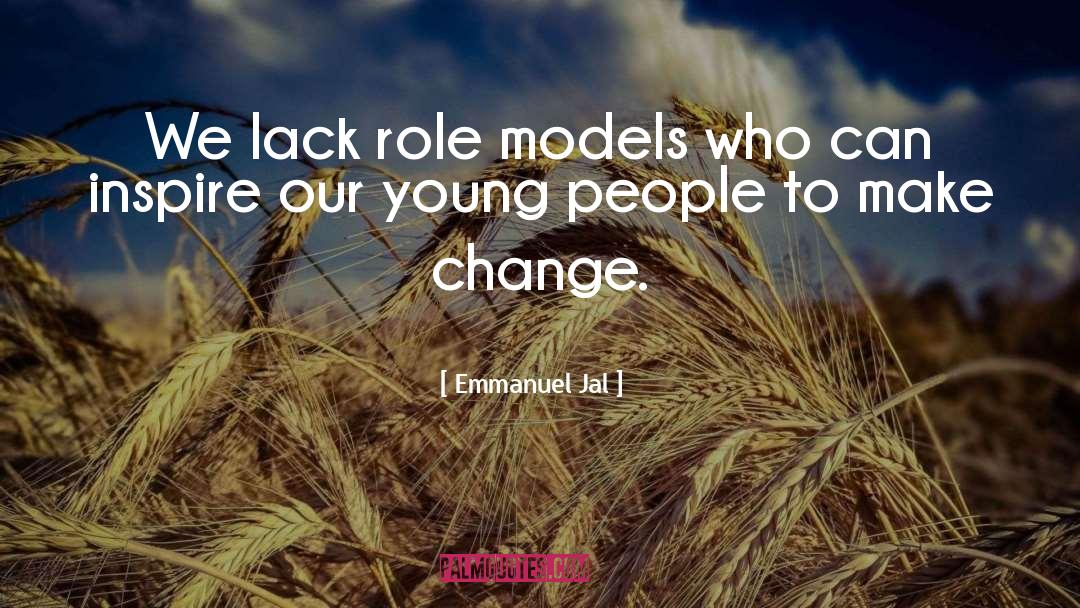 Athletic Role Models quotes by Emmanuel Jal
