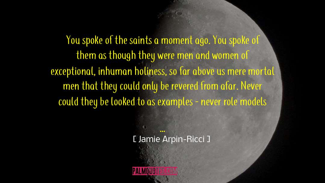 Athletic Role Models quotes by Jamie Arpin-Ricci