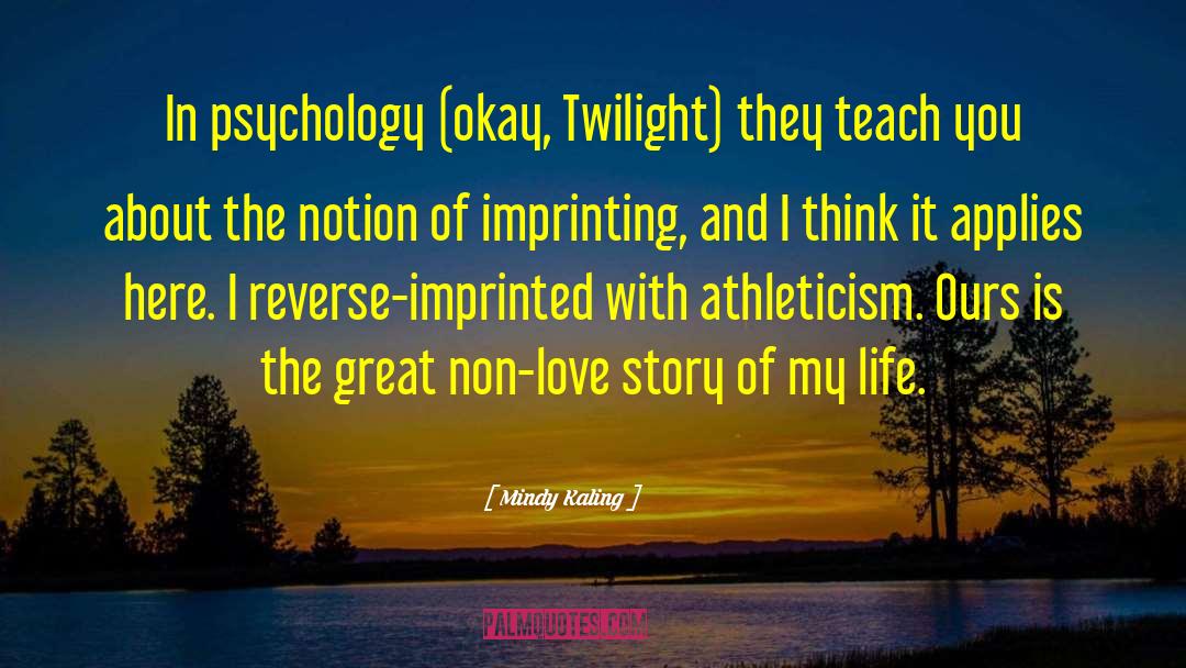 Athleticism quotes by Mindy Kaling
