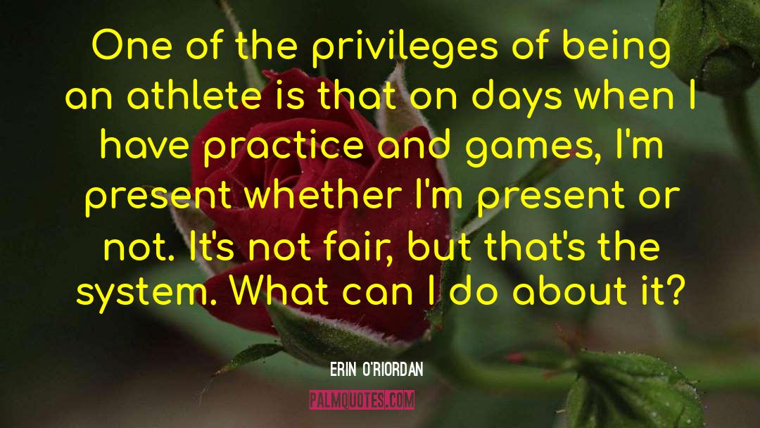 Athletics quotes by Erin O'Riordan