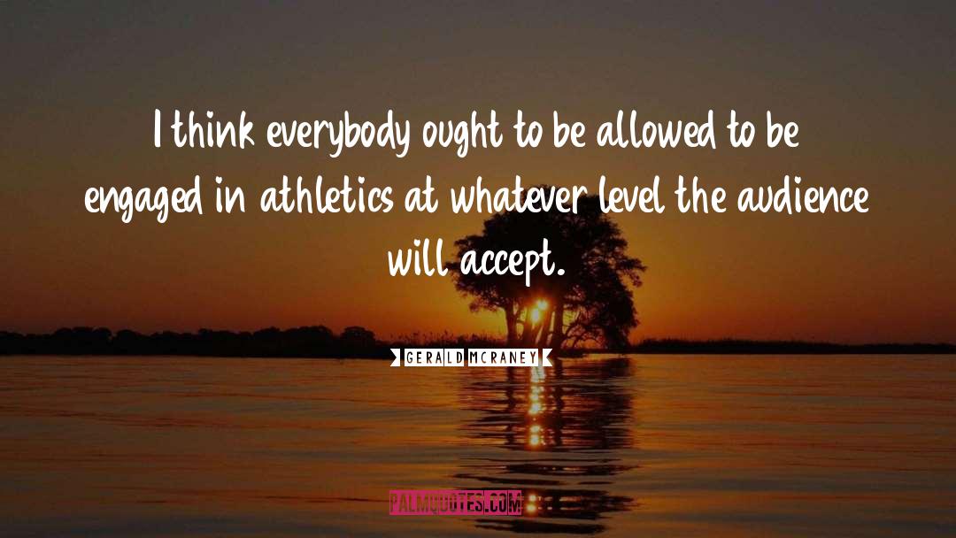 Athletics quotes by Gerald McRaney