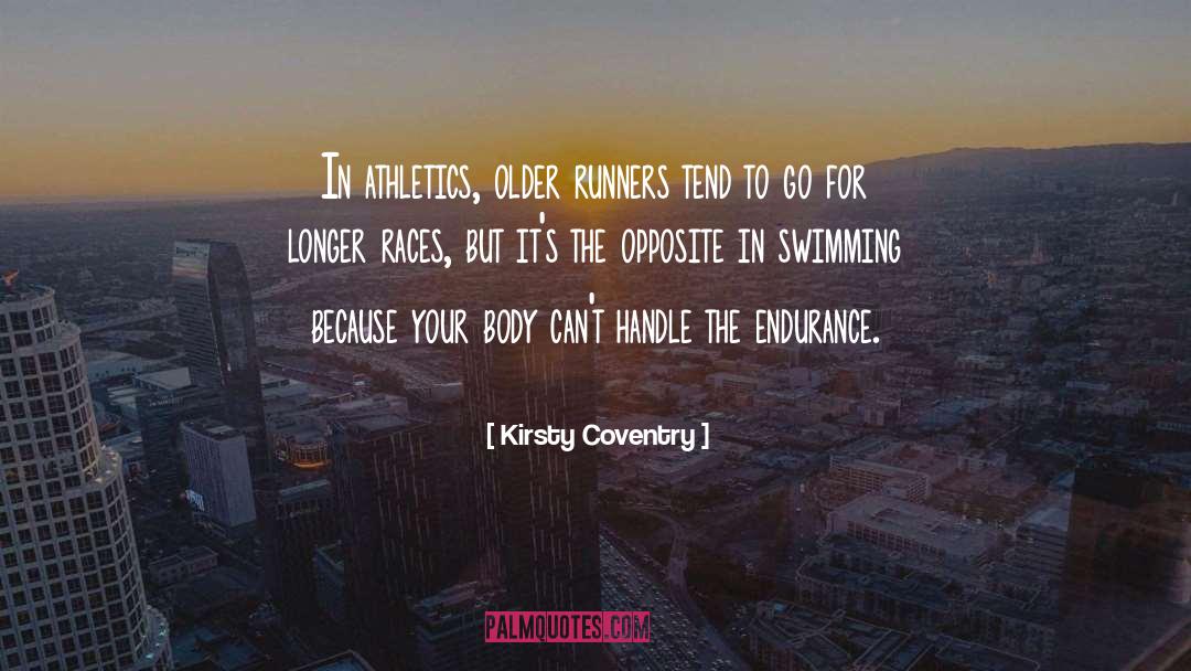 Athletics quotes by Kirsty Coventry