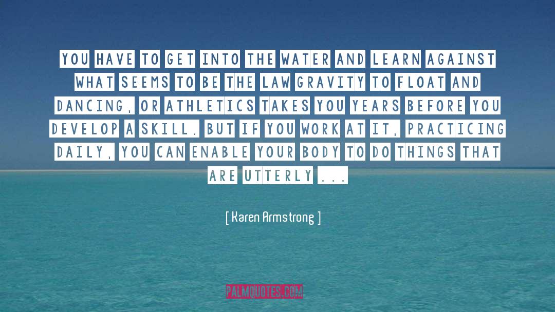 Athletics quotes by Karen Armstrong