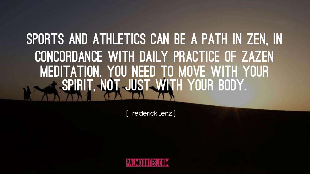 Athletics quotes by Frederick Lenz