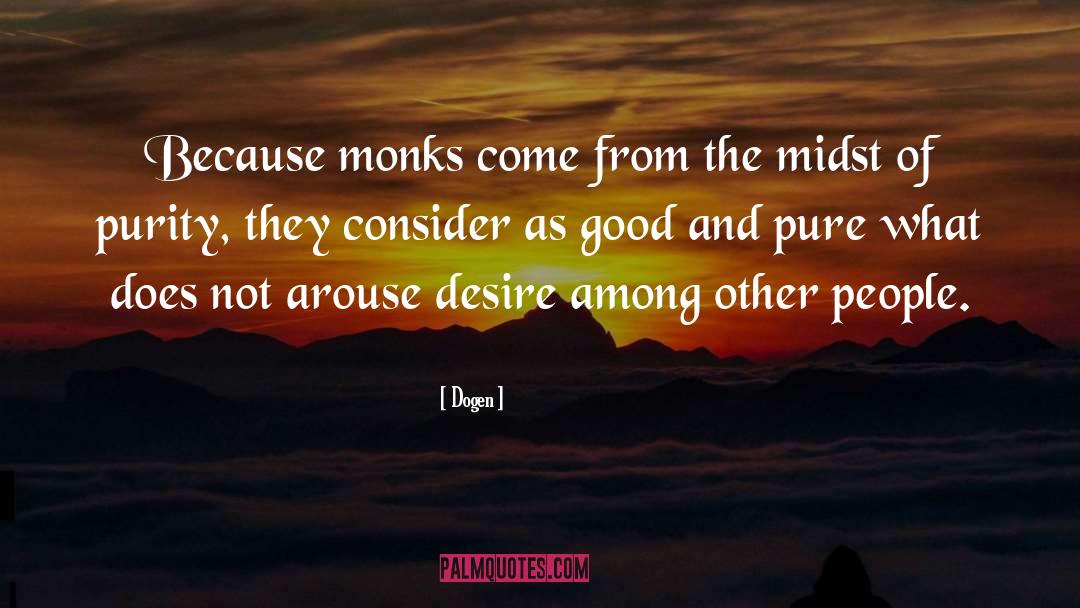 Athonite Monks quotes by Dogen