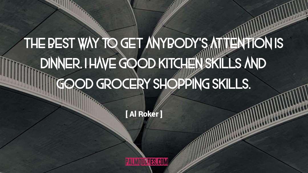 Atias Kitchen quotes by Al Roker