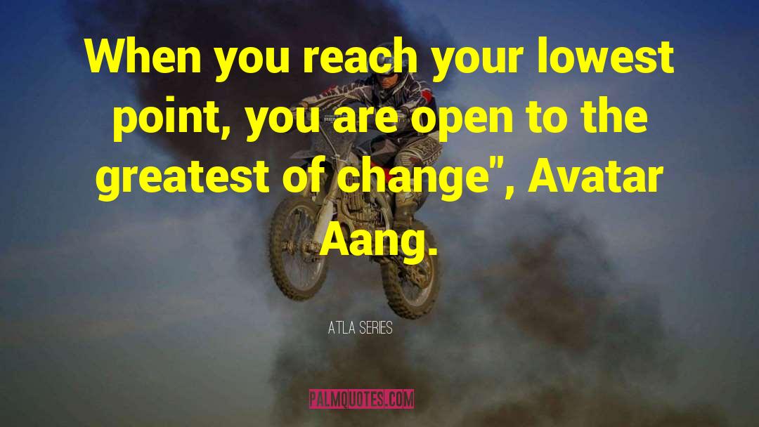 Atla Lok quotes by ATLA Series
