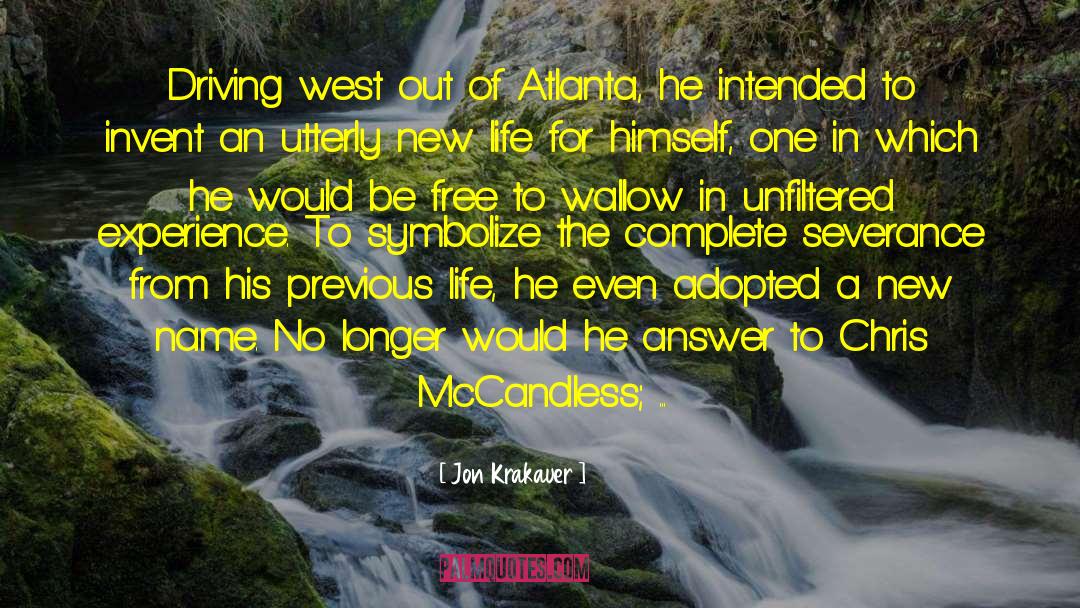 Atlanta Burns quotes by Jon Krakauer