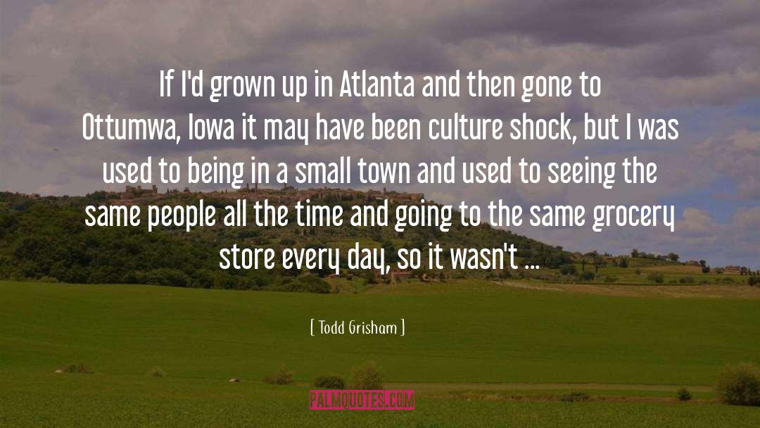 Atlanta quotes by Todd Grisham