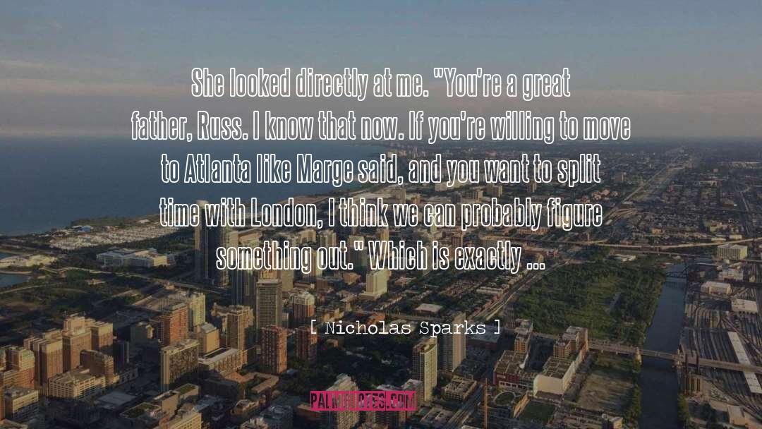 Atlanta quotes by Nicholas Sparks