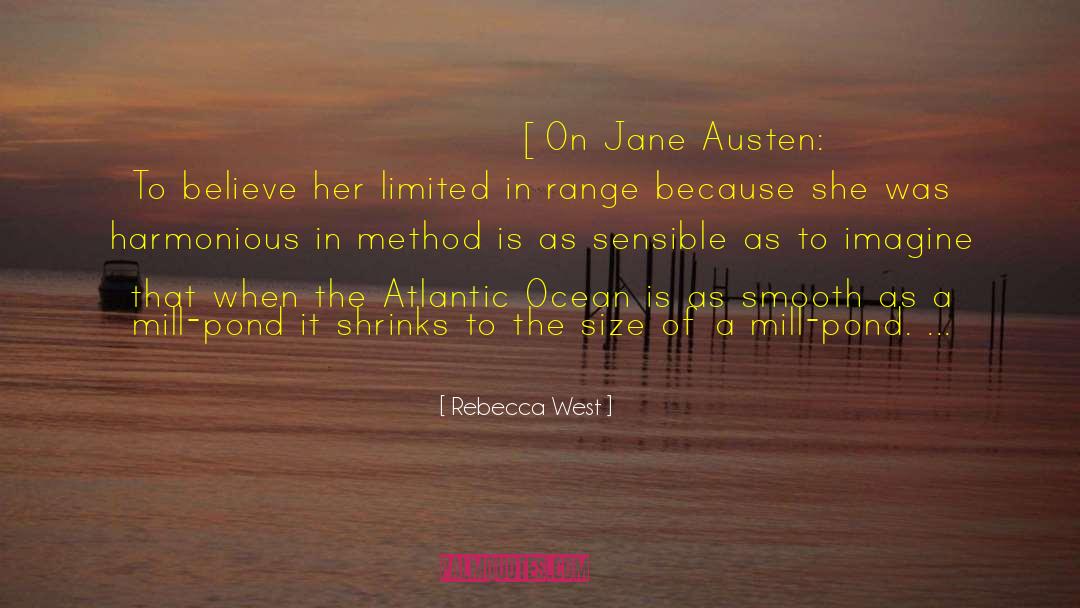 Atlantic Ocean quotes by Rebecca West