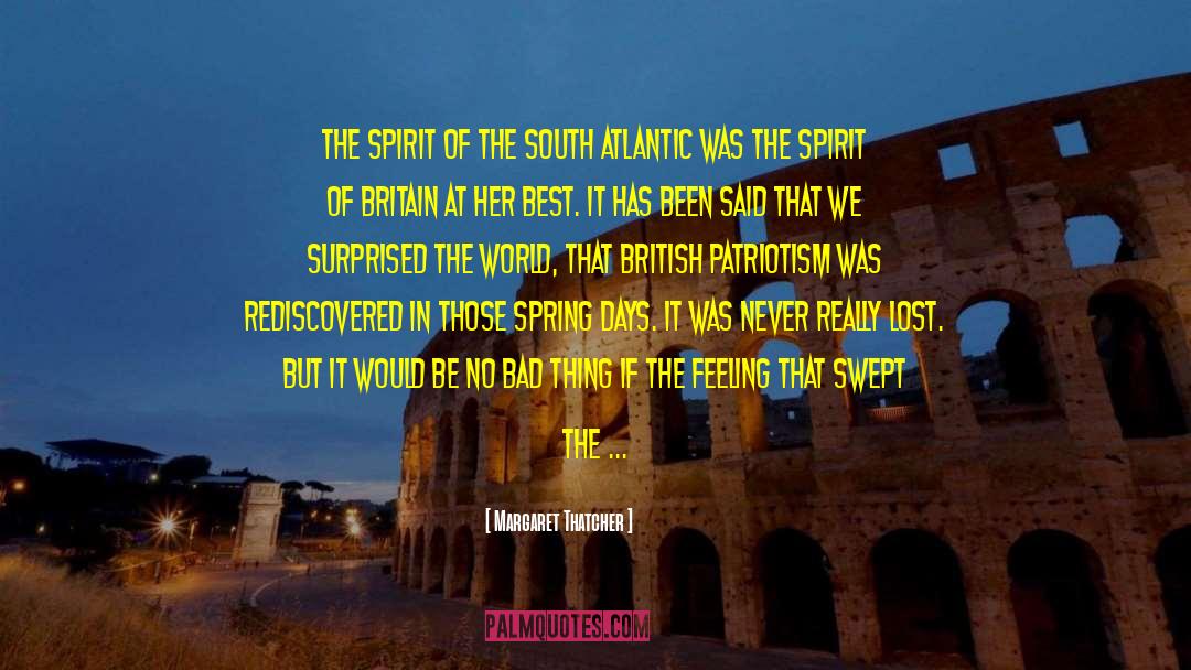 Atlantic quotes by Margaret Thatcher