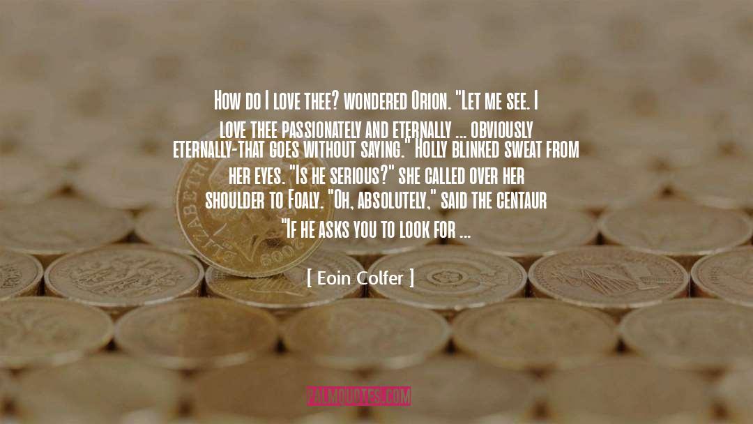 Atlantis Complex quotes by Eoin Colfer
