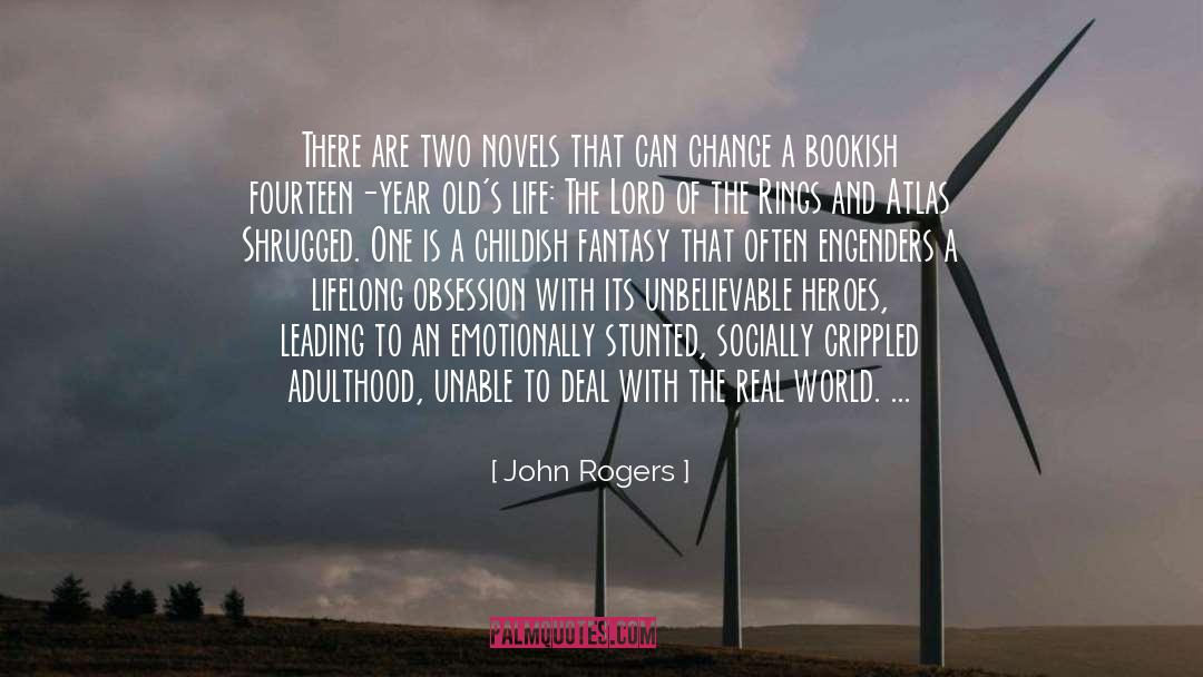 Atlas Shrugged quotes by John Rogers