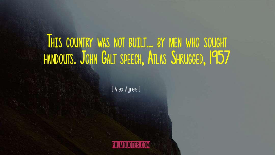 Atlas Shrugged quotes by Alex Ayres