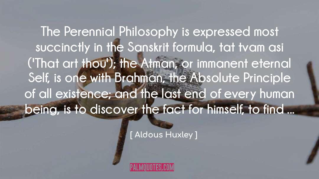 Atman quotes by Aldous Huxley