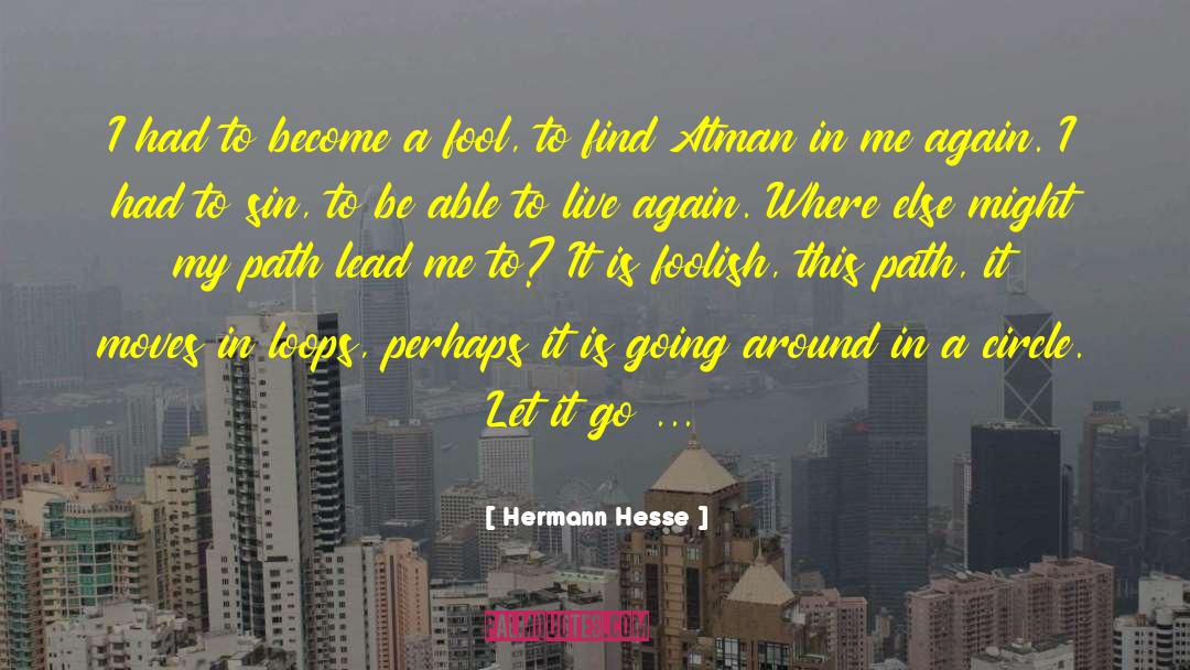 Atman quotes by Hermann Hesse