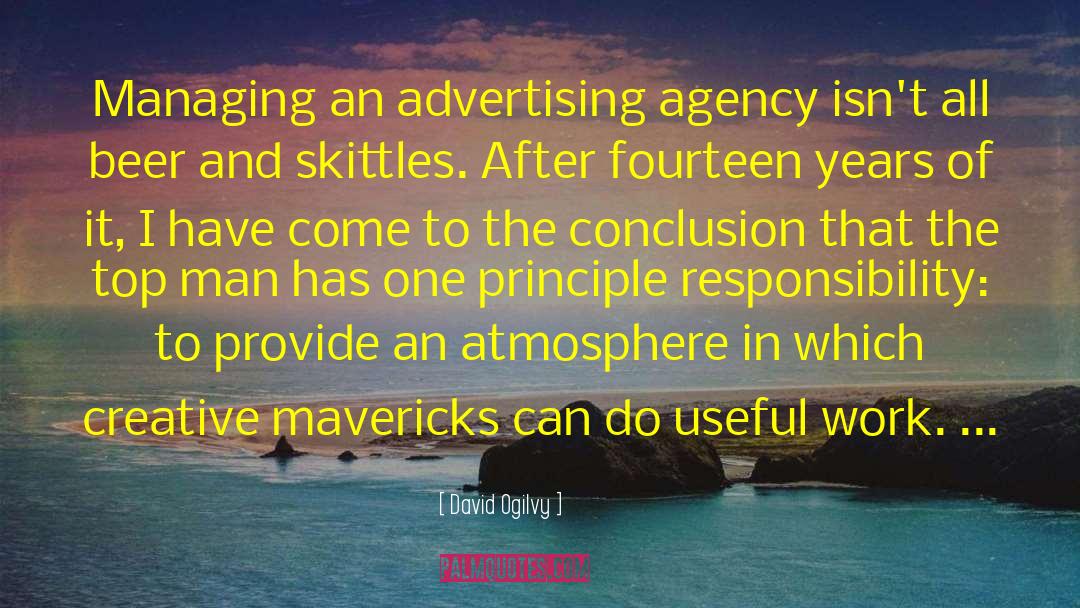 Atmosphere Advertising quotes by David Ogilvy