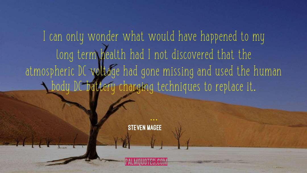 Atmospheric quotes by Steven Magee