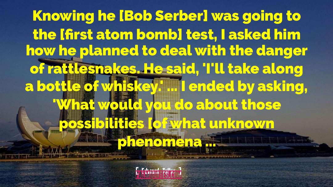 Atom Bomb quotes by Edward Teller