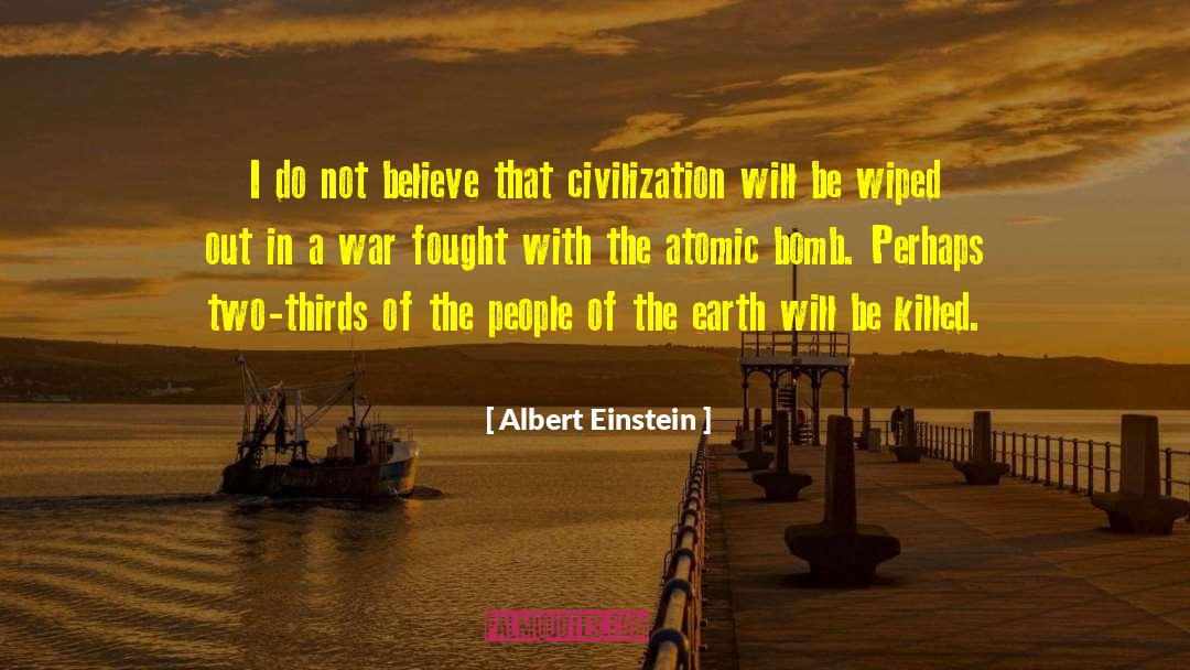 Atomic Bomb quotes by Albert Einstein