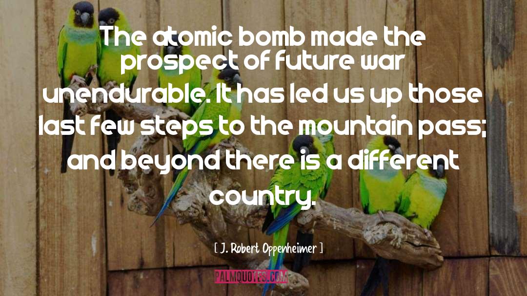 Atomic Bomb quotes by J. Robert Oppenheimer