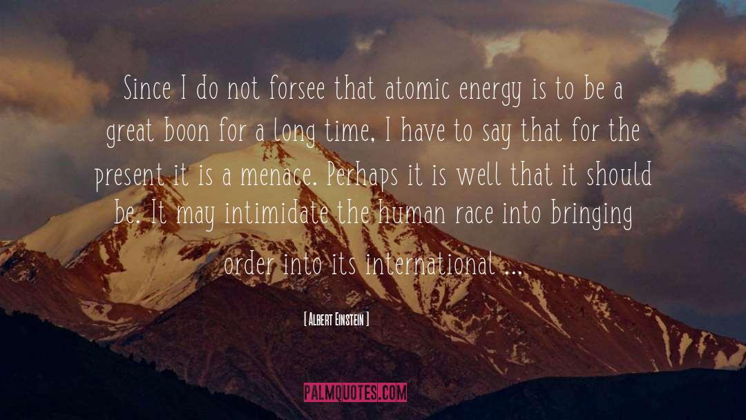 Atomic Energy quotes by Albert Einstein