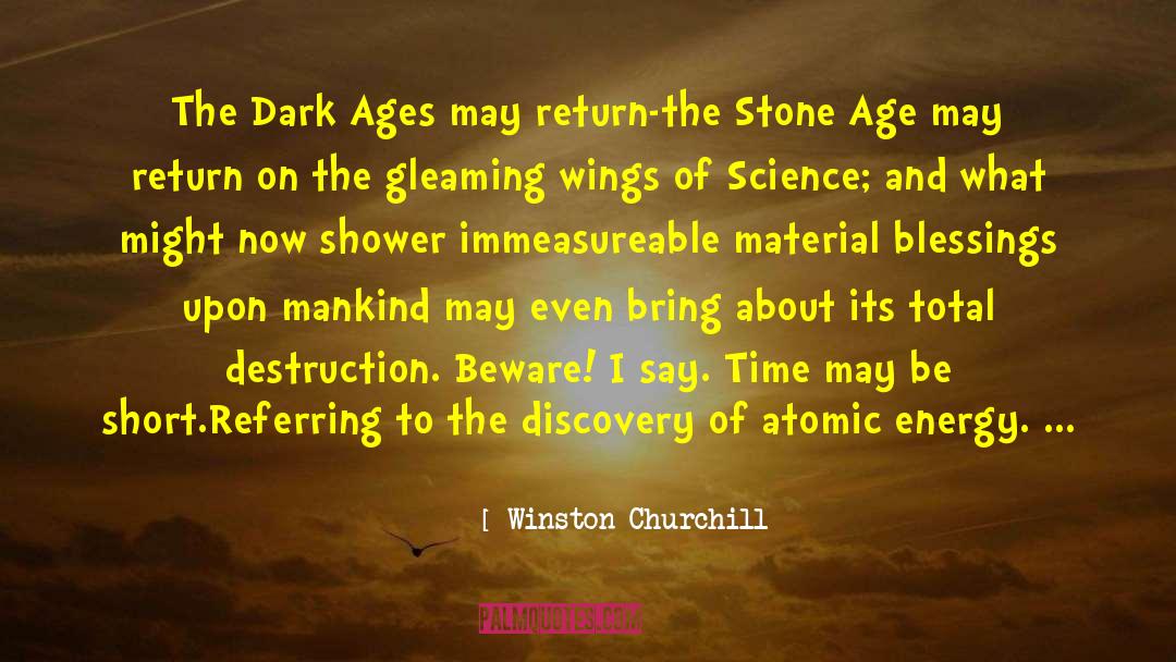 Atomic Energy quotes by Winston Churchill