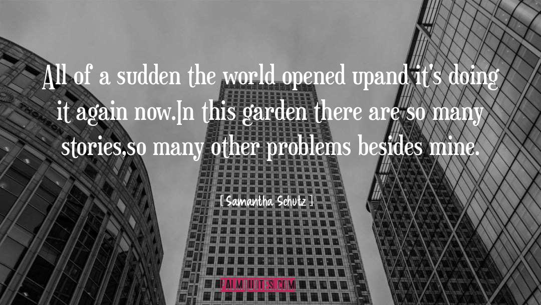 Atomic Garden quotes by Samantha Schutz