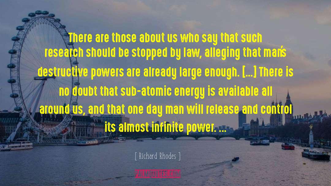 Atomic quotes by Richard Rhodes