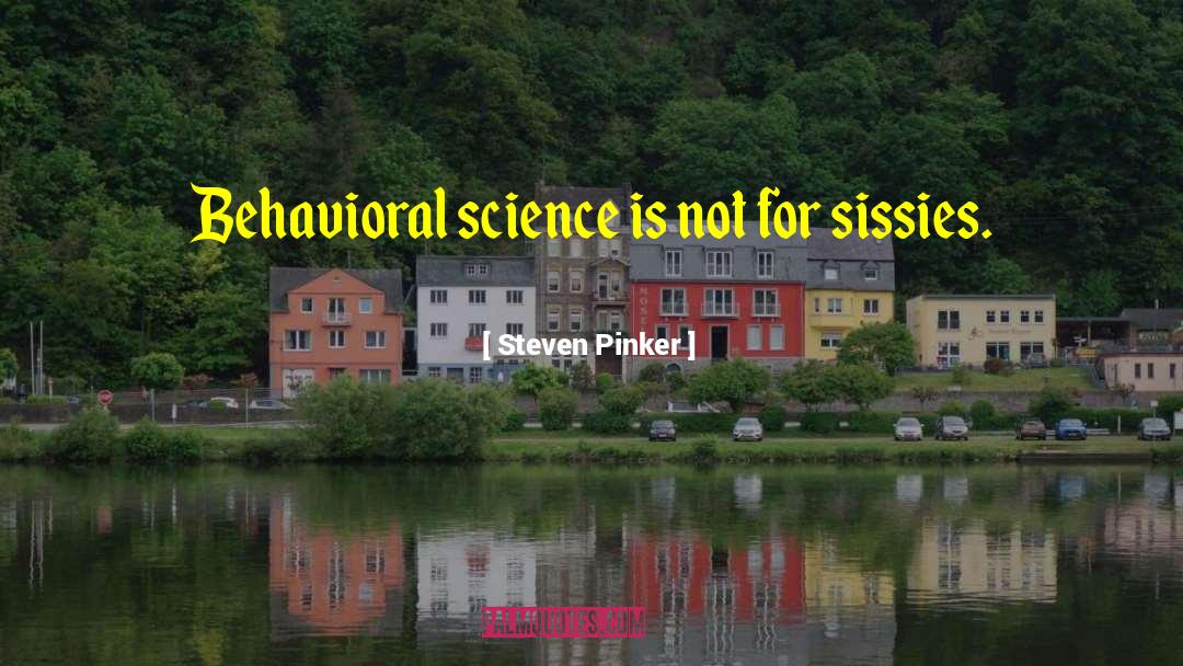 Atomic Science quotes by Steven Pinker