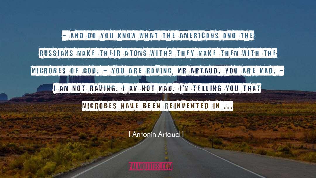 Atoms quotes by Antonin Artaud