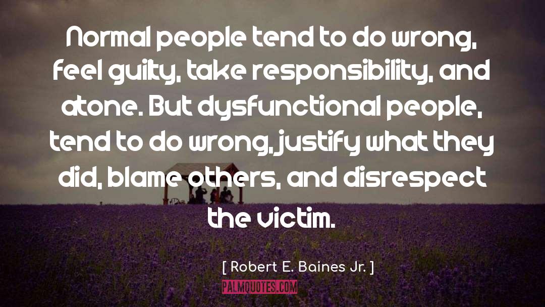 Atone quotes by Robert E. Baines Jr.