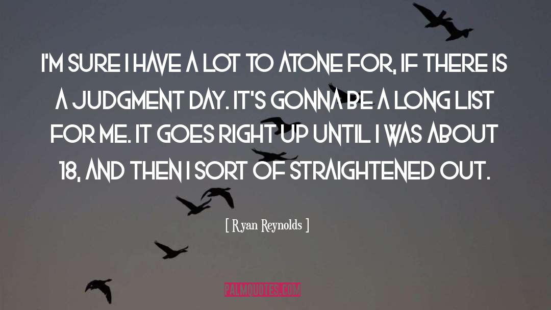 Atone quotes by Ryan Reynolds