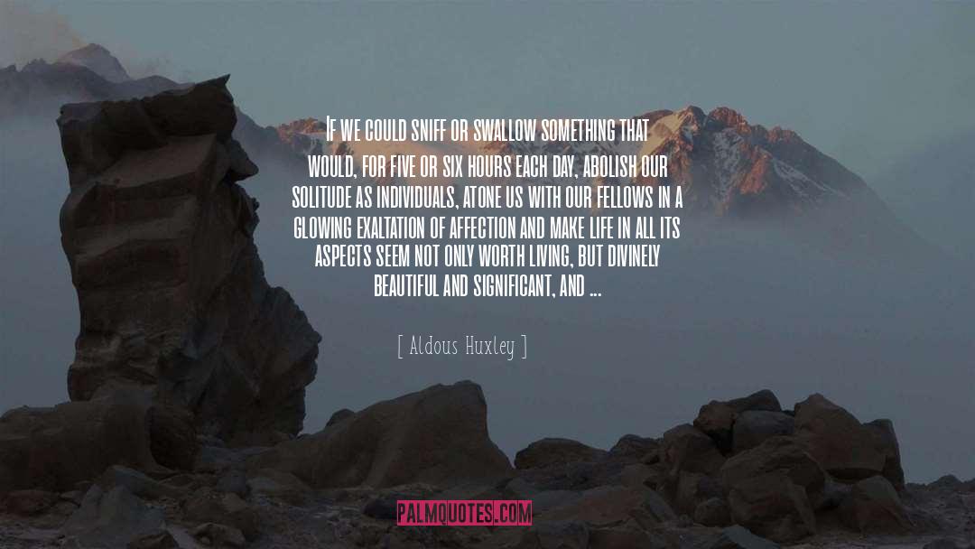 Atone quotes by Aldous Huxley