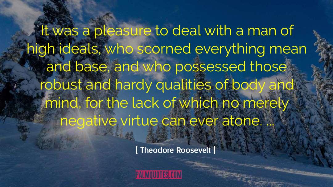 Atone quotes by Theodore Roosevelt