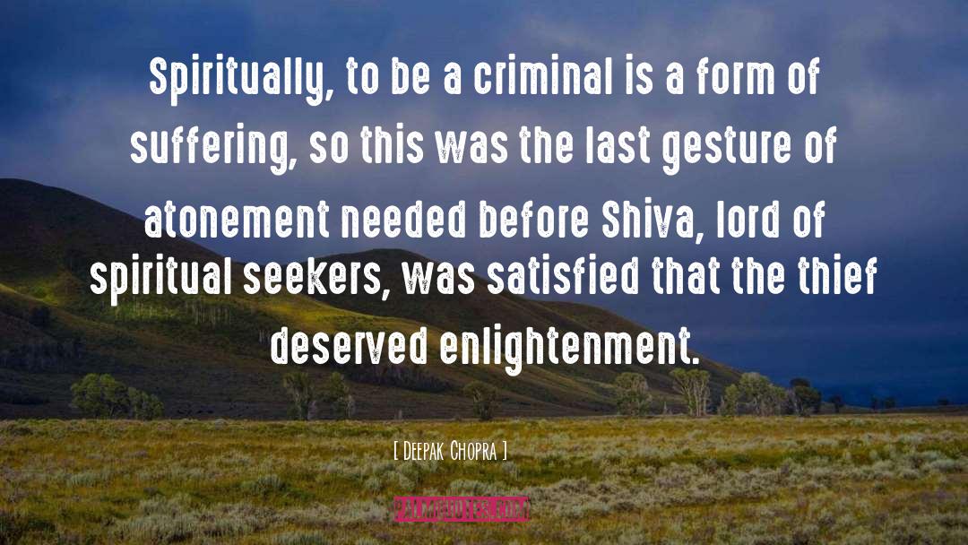 Atonement quotes by Deepak Chopra